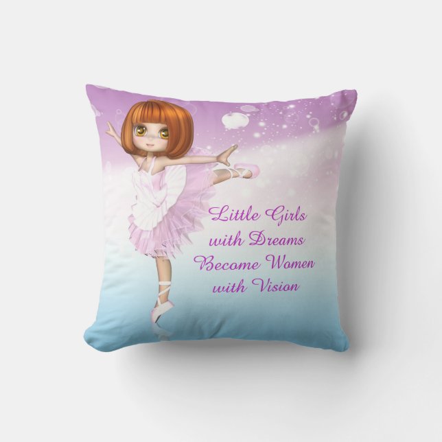 Inspirational Ballerina Little Girls Dream Quote Cushion (Front)