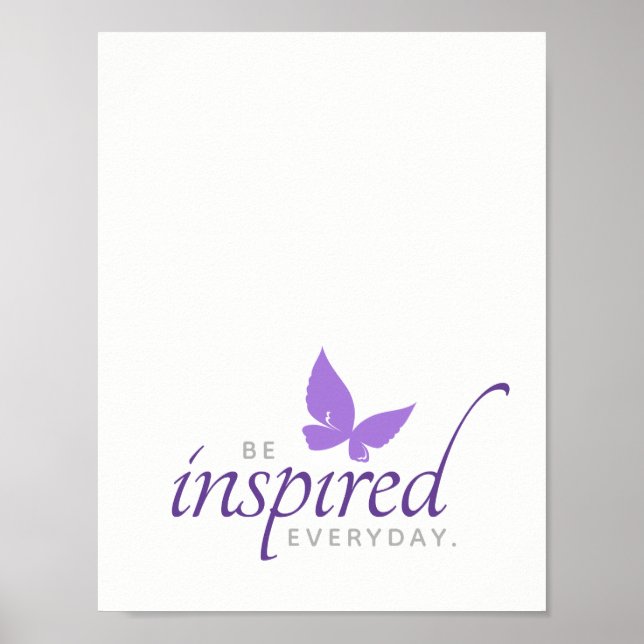 Inspirational Be Inspired Everyday Butterfly Poster (Front)