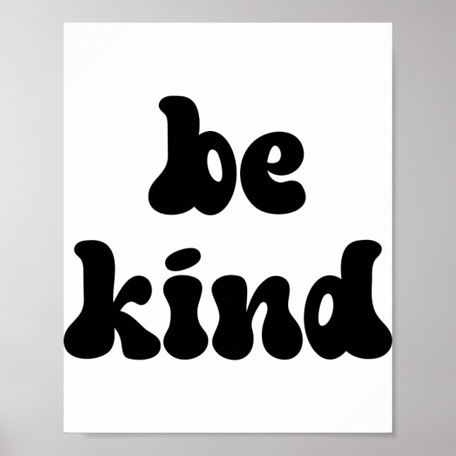Inspirational Be Kind Poster (Front)