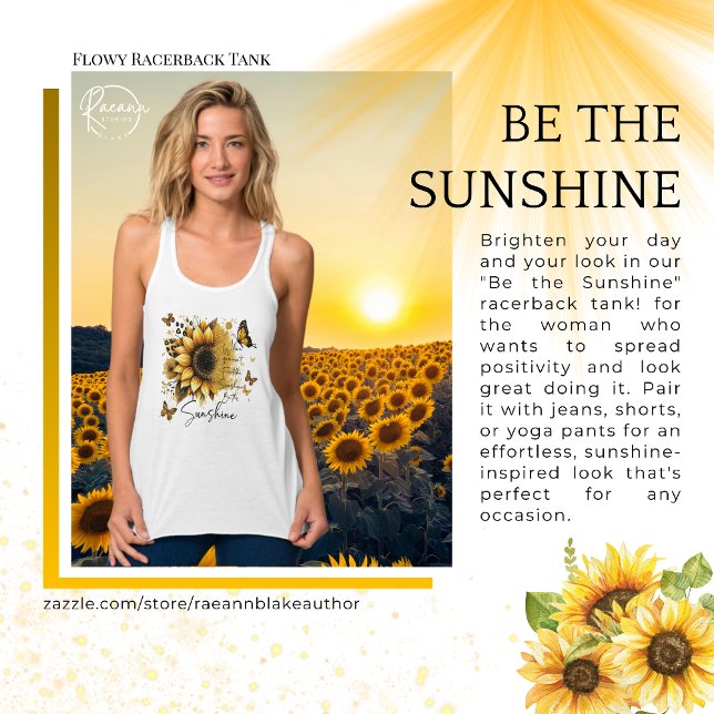 Inspirational Be the Sunshine Flowy Racerback Tank (Creator Uploaded)