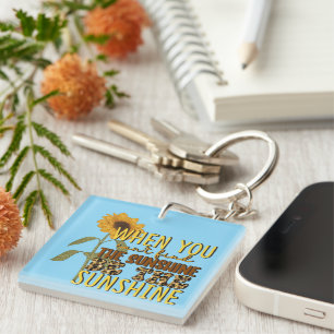 Inspirational Be the Sunshine Sunshine Wordart Key Ring