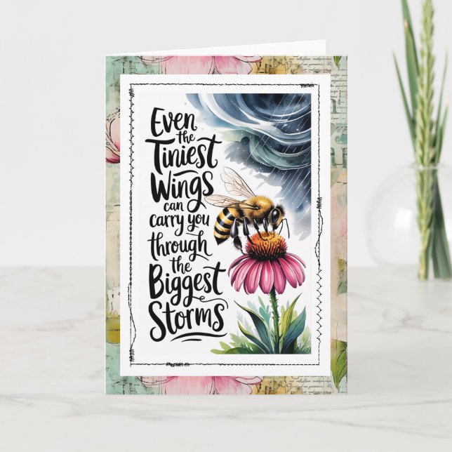Inspirational Bee Weathering The Storm Faith  Card (Front)
