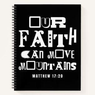 Inspirational Bible Quote Faith Move Mountains Notebook