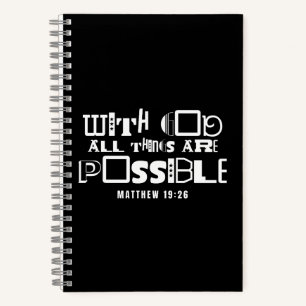 Inspirational Bible Quote With God All Things Notebook