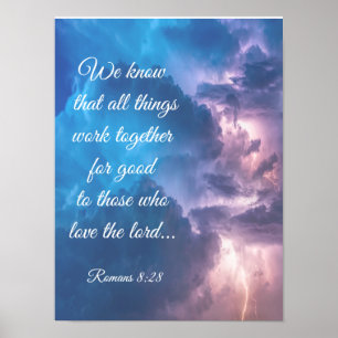 Inspirational Bible Romans 8:28 Quote Thunderstorm Poster