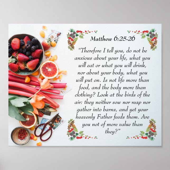Inspirational bible verse from Matthew 6:25  Poster (Front)