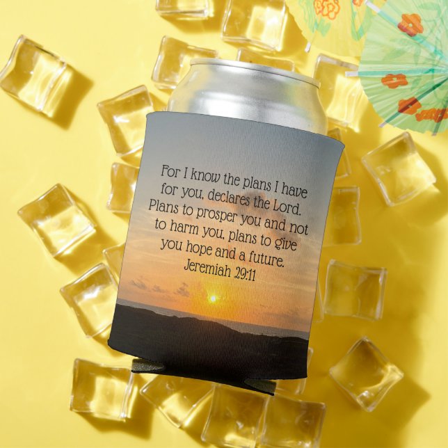 Inspirational Bible Verse Jeremiah 29:11 Sunrise Can Cooler (In Situ Summer)