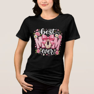 Inspirational Bow Best Mum Ever Tri-Blend Shirt