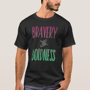 Inspirational Bravery Graphic Bold Shadow Apparel T-Shirt