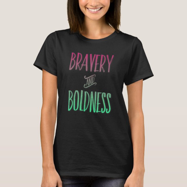 Inspirational Bravery Graphic Bold Shadow Apparel  T-Shirt (Front)
