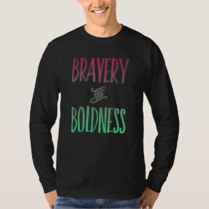 Inspirational Bravery Graphic Bold Shadow Apparel  T-Shirt