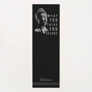 Inspirational Buddha Quote Yoga Mat
