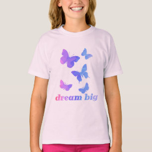 Inspirational Butterflies Dream Big Cute Trendy T-Shirt