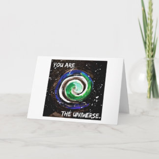 Inspirational Card - You Are the Universe