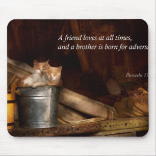 Inspirational - Cat - Bucket of fun Mouse Pad