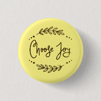 Inspirational Choose Joy Quote 3 Cm Round Badge