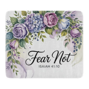 Inspirational Christian Bible Verse Fear Not Cutting Board