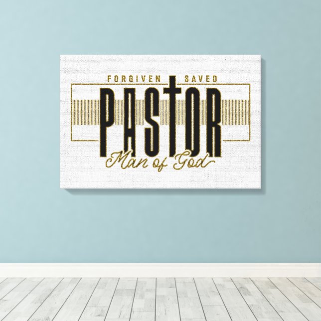 Inspirational Christian Pastor Canvas Print (Insitu(Wood Floor))