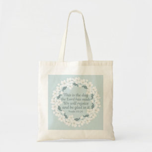 Inspirational Christian Psalm 118:24 Cute Floral Tote Bag