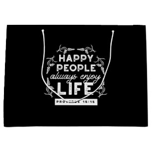 Inspirational Christian Quote from Proverbs 15:15 Large Gift Bag