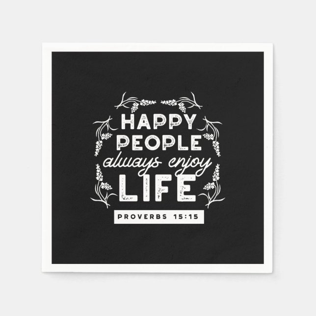 Inspirational Christian Quote from Proverbs 15:15 Napkin (Front)