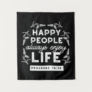 Inspirational Christian Quote from Proverbs 15:15 Tapestry