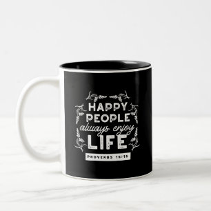 Inspirational Christian Quote from Proverbs 15:15 Two-Tone Coffee Mug