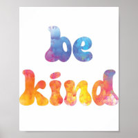 Inspirational Colourful Watercolor Be Kind