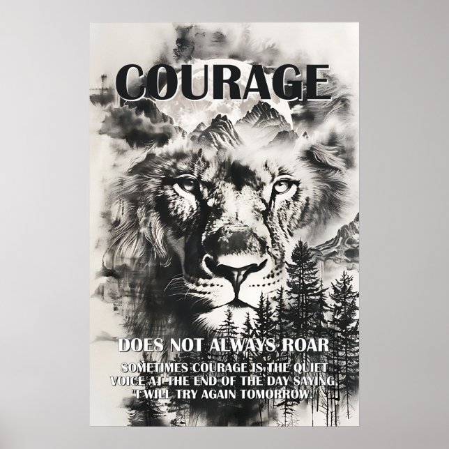 Inspirational Courage Quote Poster (Front)