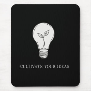 Inspirational Cultivate Your Ideas Lightbulb Plant Mouse Pad
