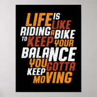 Inspirational Cycling Quote Life Like Riding Bike