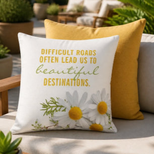 Inspirational Difficult Roads 20"x20" Outdoor Cushion