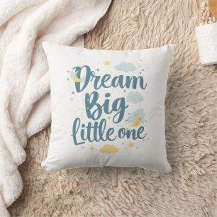 Inspirational "Dream Big Little One" Cushion