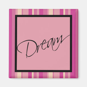 Inspirational Dream Magnet