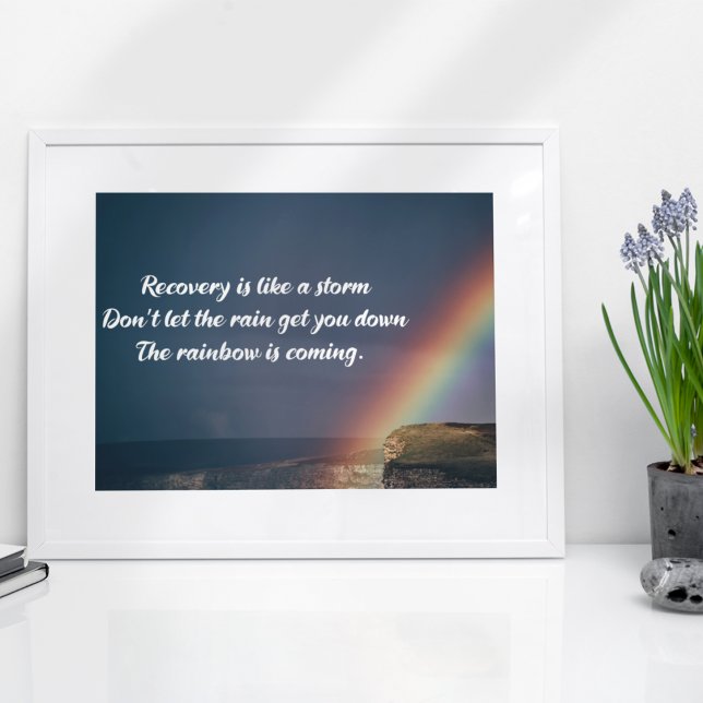 Inspirational Drug Addiction Recovery Rainbow Poster (Creator Uploaded)