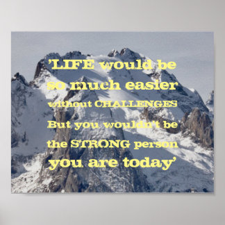Inspirational Facing Life Challenges Quote Poster