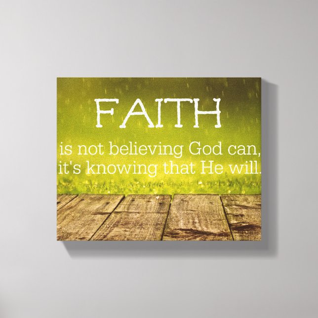 Inspirational Faith Quote Canvas Print (Front)