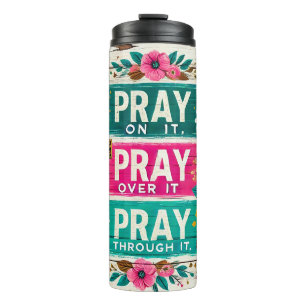 Inspirational Faith Thermal Tumbler