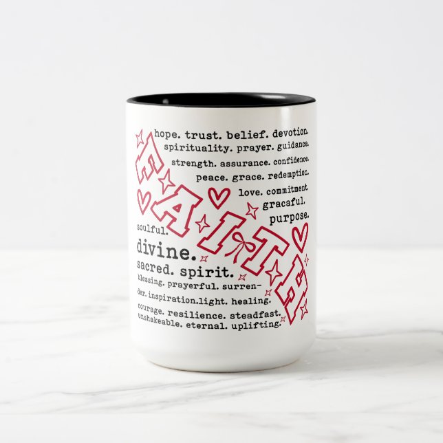 Inspirational Faith Words Two-Tone Coffee Mug (Center)