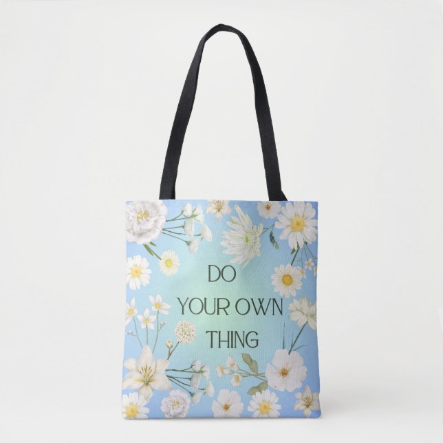 Inspirational Floral Tote Bag  (Front)