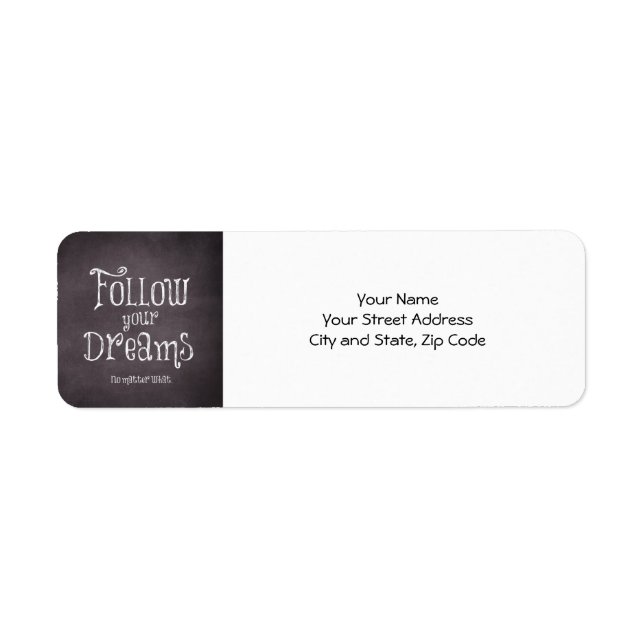 Inspirational Follow Your Dreams Quote (Front)
