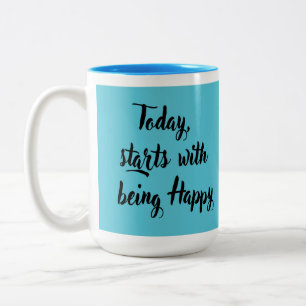 Inspirational for daily motivational Two-Tone coffee mug