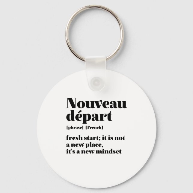 Inspirational French Fresh Start Nouveau Depart Key Ring (Front)