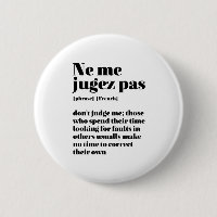Inspirational French Quote Don't Judge Me