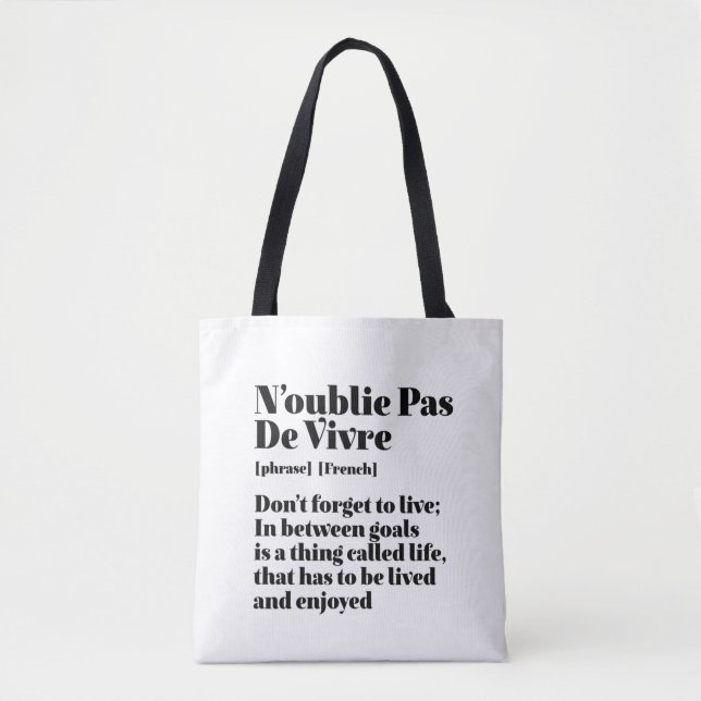Inspirational French Words Quote Pas De Vivre Tote Bag (Front)