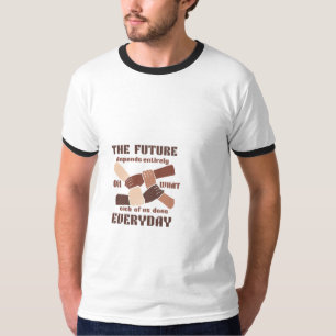 Inspirational Future Quote & Diverse Unity Hands G T-Shirt