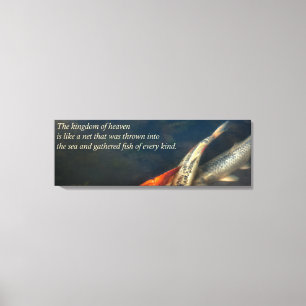 Inspirational - Gathering fish of Every kind Canvas Print