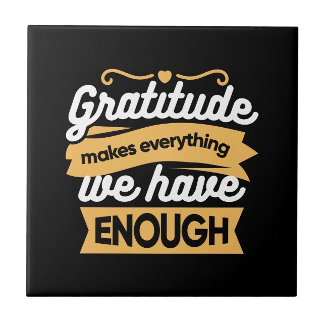 Inspirational Gratitude Typography Quotes Tile (Front)