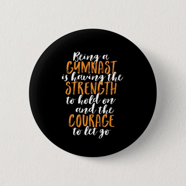 Inspirational Gymnastics Quote Gymnast Daughter 6 Cm Round Badge (Front)