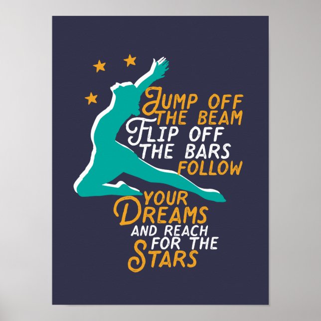 Inspirational Gymnastics Sport Quote Gymnast Girl Poster (Front)
